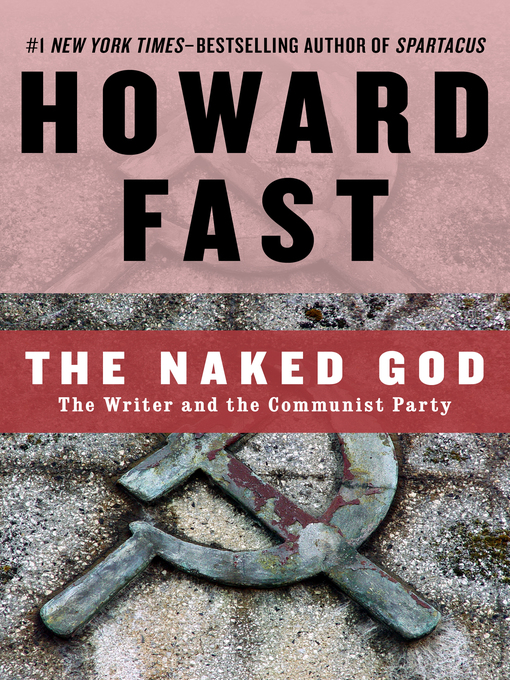 Title details for Naked God by Howard Fast - Available